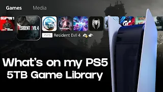 What's on my PS5 in 2024?! | 5TB ENTIRE Game Library