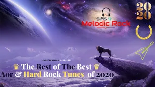 👑  Best of The Rest Aor & Hard Rock  Tunes  of 2020  👑