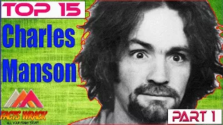 TOP 15 Disturbing Facts You Didn't Know About Charles Manson - Part 1 - [Facts Wrack]