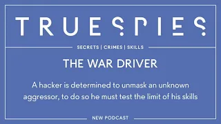 True Spies: The War Driver