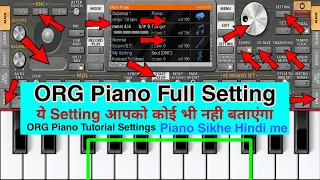 ORG Piano Full Settings Tutorial Hindi || ORG All Instrument Settings || ORG System Setting Tutorial