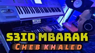 S3id mbarak - cheb khaleed - أغنية راي رائعة موسيقى صامتة