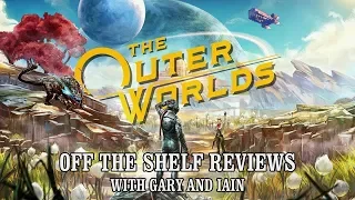 The Outer Worlds - Off The Shelf Reviews