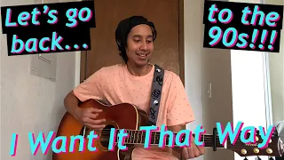 I Want It That Way - Backstreet Boys (Acoustic Cover by JQ)