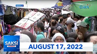 Saksi Express: August 17, 2022 [HD]