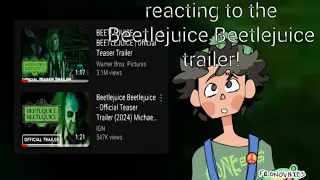 reacting to the Beetlejuice Beetlejuice trailer!