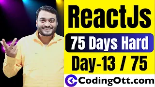 Day-13/75 - React Events & useState Hook | React Js and Next Js tutorial for beginners in hindi
