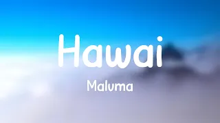 Hawái - Maluma (Lyrics Video)