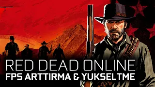 Red Dead Online / RedM - FPS Arttırma & Yükseltme Nasıl Yapılır