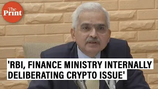 Shaktikanta Das: RBI, Finance Ministry internally deliberating crypto issue