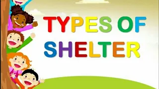 Type of Shelters ¦E-learning ¦Types of shelter in English for kids Kindergarten ¦Preschool ¦Toddlers