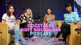 CockTales Ep. 386 "Cheater Cheater Pumpkin Eater" ft. The Cheaties Podcast w/ Kiki Said So & Medinah