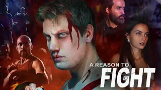 A Reason to Fight Movie | Trailer | Alessandro Baccini | Domenico Costanzo | Michael Segal