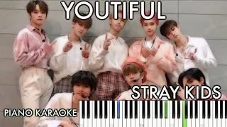STRAY KIDS - YOUTIFUL KARAOKE PIANO By FADLI