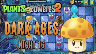 Plants vs Zombies 2 (PvZ 2) | Dark Ages Night 16 | Walkthrough [2020] | Free Plants