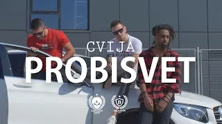 Cvija - Probisvet (Official Video)