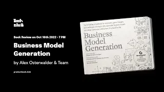 Business Model Generation - 10X30 Book Review