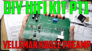 Velleman K8022 Passive Preamp Kit Build Part 1 of 2