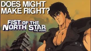 Does Might Make Right? - Fist of the North Star | Renegade Cut