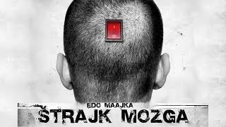 Edo Maajka - Imaš Li Ti Šta Para (2012 Štrajk Mozga)