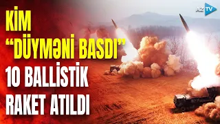 Şimali Koreyadan KRİTİK ADDIM: 10 ballistik raket ard-arda buraxıldı – GƏRGİNLİK