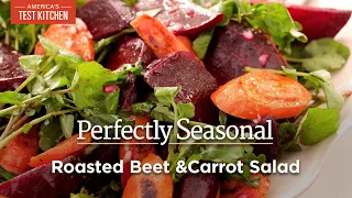 Roasted Beet and Carrot Salad with Watercress | Perfectly Seasonal