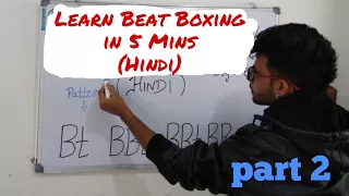Beat Boxing tutorial for Beginners | Part 2| K snare in 5 mins  in Hindi |B BK B B K