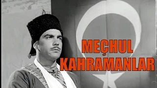 Meçhul Kahramanlar - Türk Filmi