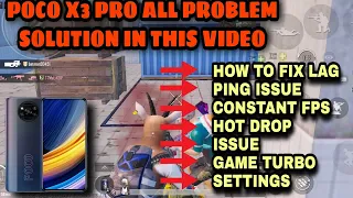 POCO X3 PRO PUBG/BGMI ALL PROBLEM SOLUTION IN THIS VIDEO 🤩 | HEAT,TOUCH,LAG,BATTERY,PING SOLUTION 💯|