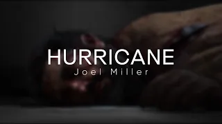 Joel Miller | Hurricane