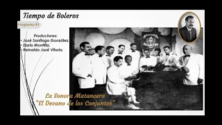 La Sonora Matancera Tiempo de Boleros (PROGRAMA #1)