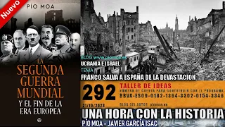 292 - Franco salva a España de la devastación | Ucrania e Israel