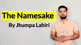 the namesake by jhumpa lahiri in hindi summary and explanation