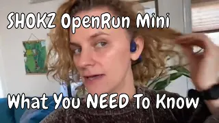SHOKZ OpenRun Mini Bone Conduction Headphones - What you NEED to know