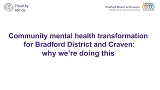 Community mental health transformation - Overview (short)