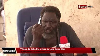 INEDIT! Village de Koba Diop Chez Serigne Omar Diop S. Sidy Diop : " Ku ma ñaanal su ko gisul .... "