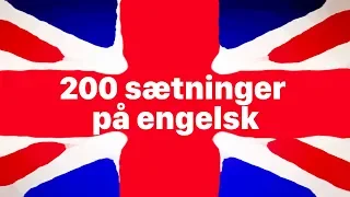 Lær engelsk: 200 sætninger på engelsk til begyndere