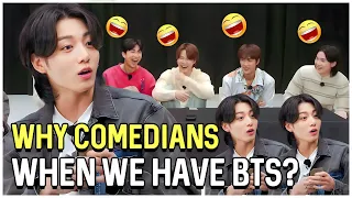 Why Comedians When We Have BTS?