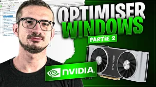 OPTIMISER WINDOWS PART 2 (Réglages NVIDIA au top)