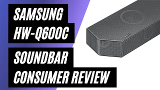 Samsung HW-Q600C Soundbar - Real Consumer Review