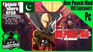 One Punch Man With Super Powers Mod For Gta San Andreas in Hindi Urdu Mod # 43