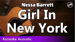 Nessa Barrett - Girl In New York (SLOW acoustic karaoke)