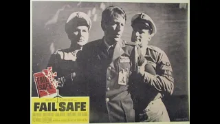 Fail Safe (1964) A Good Soldier - Sidney Lumet; Henry Fonda, Fritz Weaver