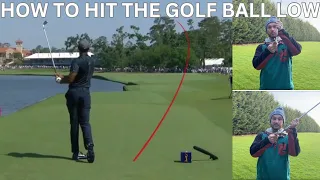 How To Hit The Golf Ball Low!