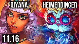 QIYANA vs HEIMERDINGER (MID) | 8 solo kills, 66% winrate | NA Grandmaster | v11.16