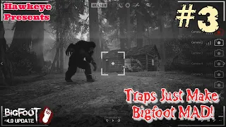 BIGFOOT 4.0 Update | #3: Traps Just Make Bigfoot MAD!