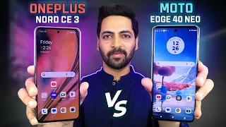 Oneplus Nord CE 3 Vs Moto Edge 40 Neo Full Comparison - Which One To Buy?