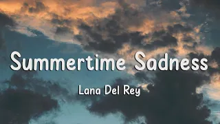 Lana Del Rey - Summertime Sadness (Lyrics)