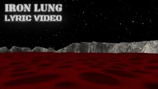 IRON LUNG SONG - REMASTERED LYRIC VIDEO /