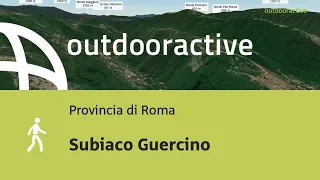 escursioni in provincia di Roma: Subiaco Guercino